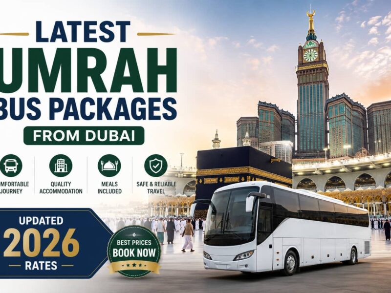 Latest Umrah Bus Packages from Dubai and Updated 2026 Rates
