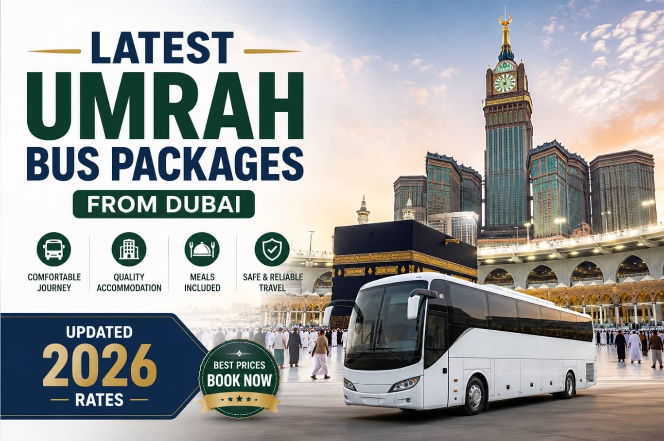 Latest Umrah Bus Packages from Dubai and Updated 2026 Rates