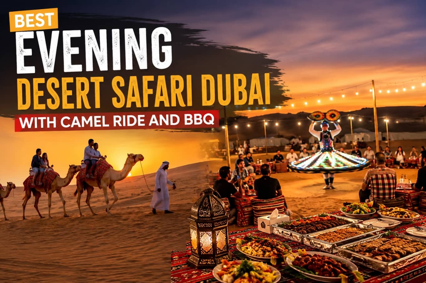 Best Evening Desert Safari Dubai with Camel Ride and BBQ
