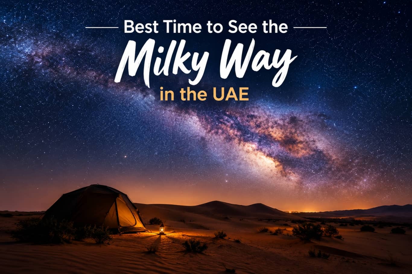 Best Time to See the Milky Way in the UAE
